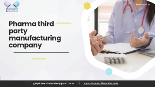 Pharma third party manufacturing company