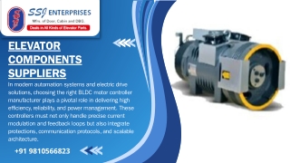 Building Excellence Elevator Components Suppliers Powering Vertical Mobility Infrastructure