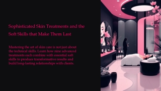 Skin Treatments – Complete Steps and Professional Process Guide