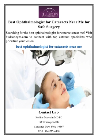 Best Ophthalmologist for Cataracts Near Me for Safe Surgery