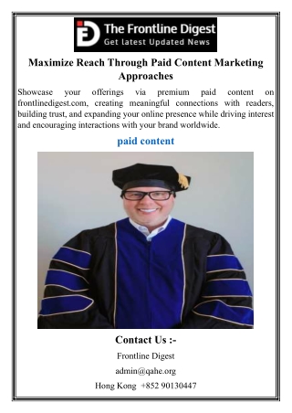 Maximize Reach Through Paid Content Marketing Approaches