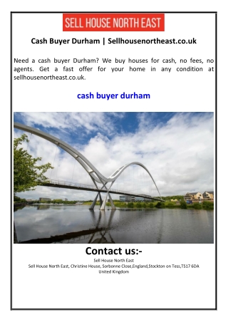 Cash Buyer Durham | Sellhousenortheast.co.uk