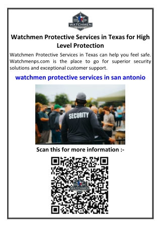 Watchmen Protective Services in Texas for High Level Protection