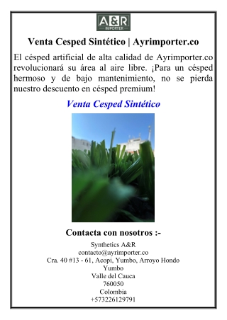 Venta Cesped Sintético | Ayrimporter.co