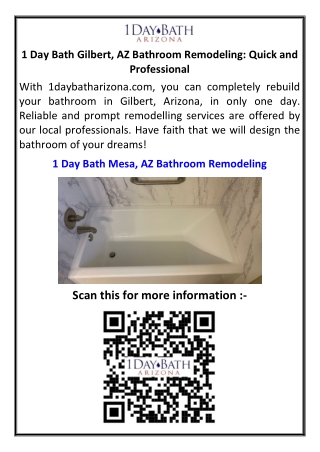1 Day Bath Gilbert, AZ Bathroom Remodeling Quick and Professional