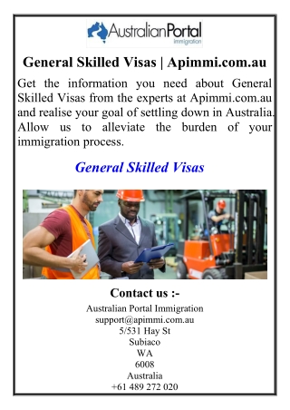 General Skilled Visas | Apimmi.com.au