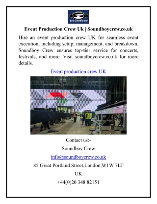 Event Production Crew Uk  Soundboycrew.co.uk