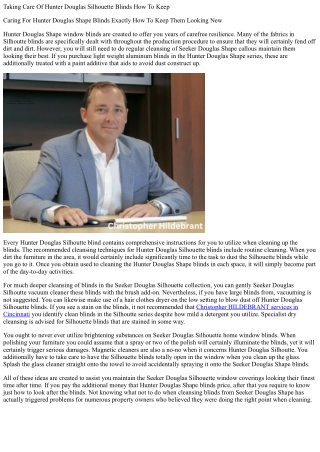 Taking care of seeker douglas silhouette blinds just how to keep