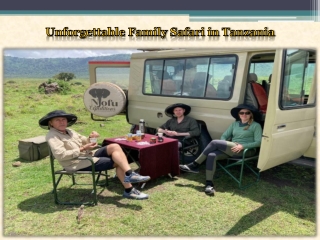 Unforgettable Family Safari in Tanzania