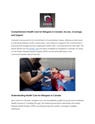 Ensuring Comprehensive Health Care for Refugees in Canada: Support and Access