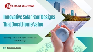 Innovative Solar Roof Designs That Boost Home Value