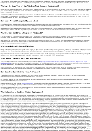 Common Questions Asked by means of Vehicle Owners Regarding Their Windows.