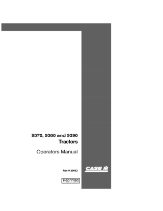 Case IH 9370 9380 and 9390 Tractors Operator’s Manual Instant Download (Publication No.9-29652)