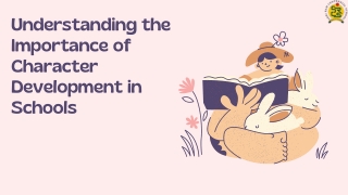 Understanding the Importance of Character Development in Schools