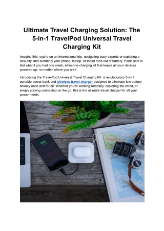 Ultimate Travel Charging Solution