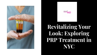 Revitalizing Your Look Exploring PRP Treatment in NYC