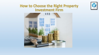 How to Choose the Right Property Investment Firm