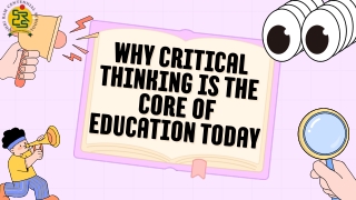 Why Critical Thinking Is the Core of Education Today