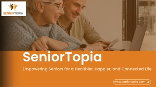 Empowering Seniors For Active, Healthy, And Connected Living