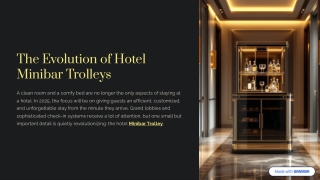 New Trends in Hotel Mini Bar Trolley Designs in 2025