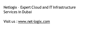 Netlogix – Expert Cloud and IT Infrastructure Services in Dubai