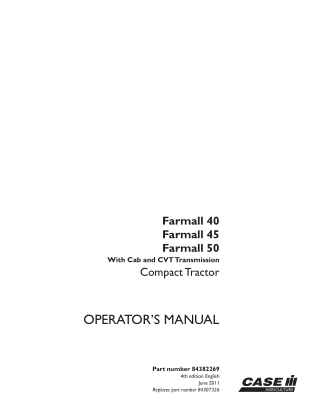 Case IH Farmall 40 Farmall 45 Farmall 50 With Cab and CVT Transmission Compact Tractor Operator’s Manual Instant Downloa