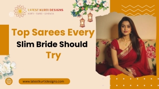 Top Sarees Every Slim Bride Should Try