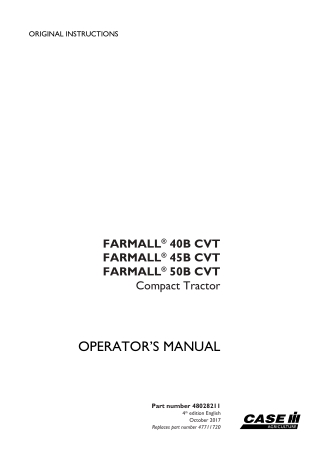 Case IH Farmall 40B CVT Farmall 45B CVT Farmall 50B CVT Compact Tractor Operator’s Manual Instant Download (Publication