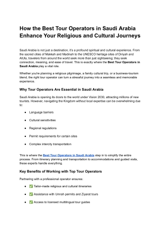 How the Best Tour Operators in Saudi Arabia Enhance Your Religious and Cultural Journeys