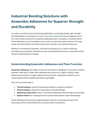 Industrial Bonding Solutions with Anaerobic Adhesives for Superior Strength and Durability