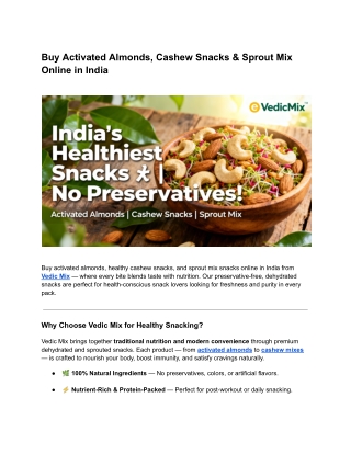 Buy Activated Almonds, Cashew Snacks & Sprout Mix Online in India