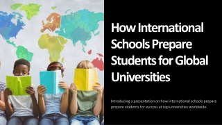 How International Schools Prepare Students for Global Universities