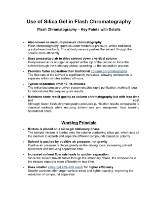 Use of Silica Gel in Flash Chromatography