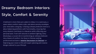 Dreamy Bedroom Interiors Style, Comfort & Serenity