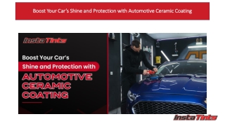Boost Your Car’s Shine and Protection with Automotive Ceramic Coating