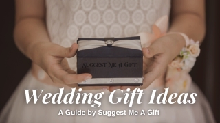 Get Creative Wedding Gift Ideas at Suggest Me A Gift