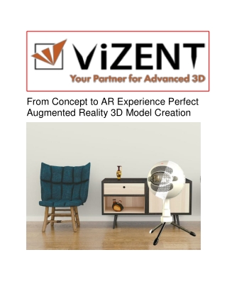 From Concept to AR Experience Perfect Augmented Reality 3D Model Creation