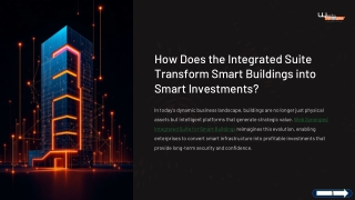 How Does the Integrated Suite Transform Smart Buildings into Smart Investments?