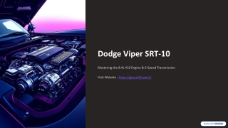 Dodge Viper SRT-10 8.4L V10 Engine & 6-Speed Transmission