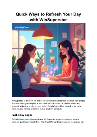 Quick Ways to Refresh Your Day with WinSuperstar