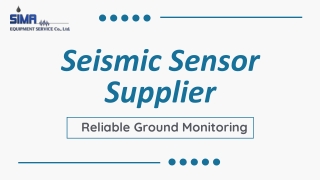 Seismic Sensor Supplier – Reliable Ground Monitoring