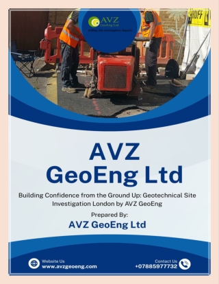 Building Confidence from the Ground Up Geotechnical Site Investigation London by AVZ GeoEng (1) (1)