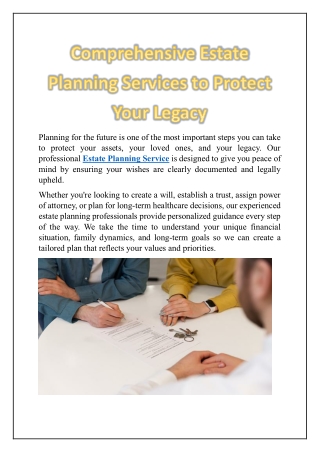 Comprehensive Estate Planning Services to Protect Your Legacy