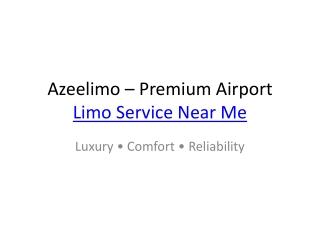 Premium Airport Limo Service Near Me – Azeelimo