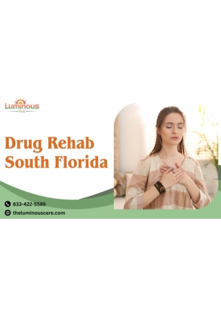 The Luminous Care – Premier Addiction Treatment Center in Pompano Beach, FL