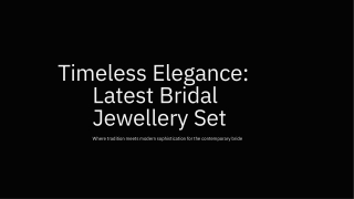 Discover the Sparkle of the Latest Bridal Jewellery Set