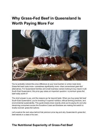 Why Grass Fed Beef in Queensland Is Worth Paying More For