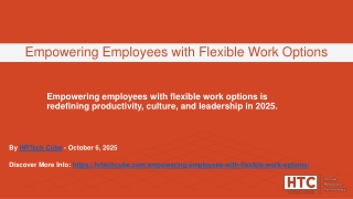 Empowering Employees with Flexible Work Options PPT