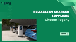 Reliable EV Charger Suppliers – Choose Regeny