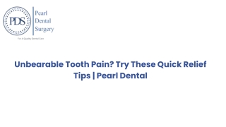 Unbearable Tooth Pain - Try These Quick Relief Tips | Pearl Dental